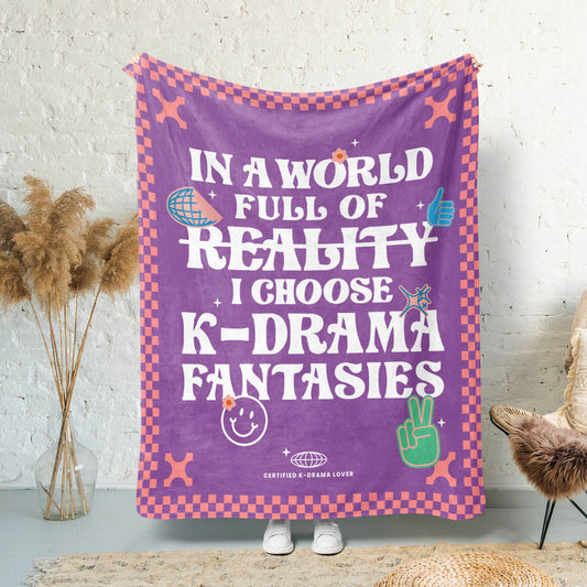 I Choose Kdrama Fantasies Blanket