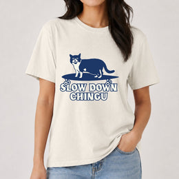 Slow Down Chingu Kdrama T-shirt